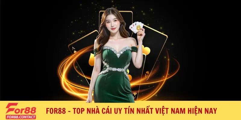for88 la nha cai uy tin nhat viet nam